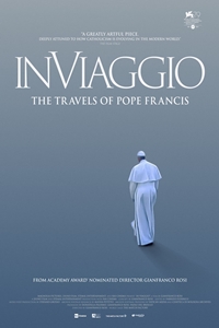 In Viaggio: The Travels Of Pope Francis Poster