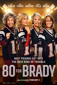 Movie poster for 80 for Brady