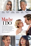 Maybe I Do Poster