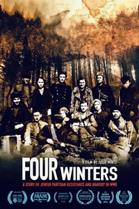 Poster for Four Winters: A Story of Jewish Partisan Resistanc