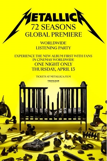 Metallica: 72 Seasons -  Global Premiere Poster