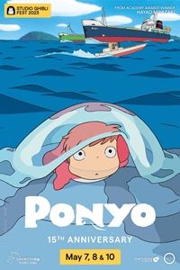 Ponyo 15th Anniversary - Studio Ghibli Fest 2023 Poster