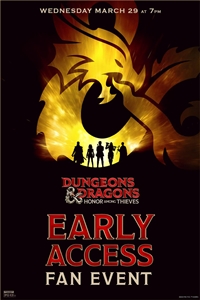 IMAX - Dungeons & Dragons: Honor Among Thieves Early Access Fan Event poster