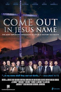 Poster of Come Out In Jesus Name Encore