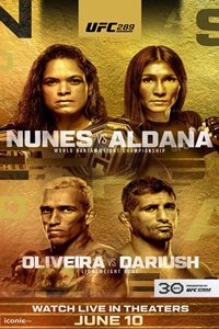 Poster for UFC 289: Nunes vs. Aldana