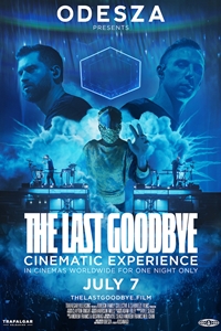 Odesza: The Last Goodbye Poster