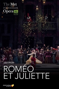 Poster for The Metropolitan Opera Roméo Et Juliette ENCORE