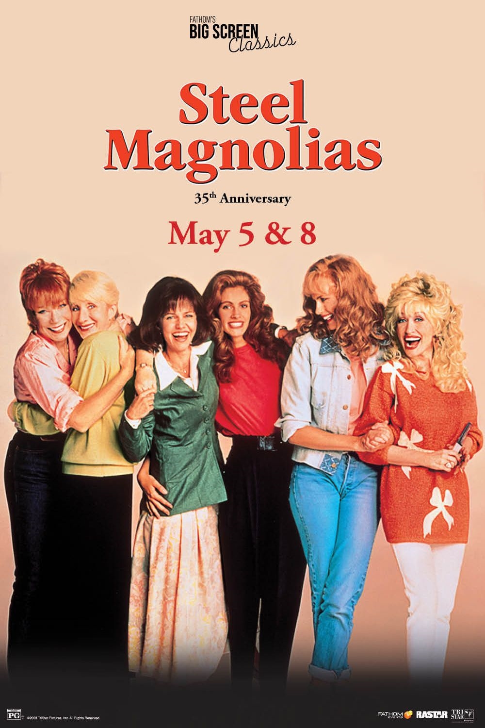 Poster of Steel Magnolias 35th Anniversary