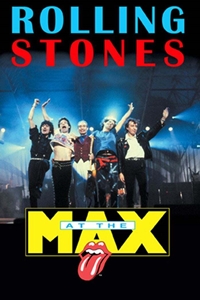 Rolling Stones - At the Max: The IMAX Experience
